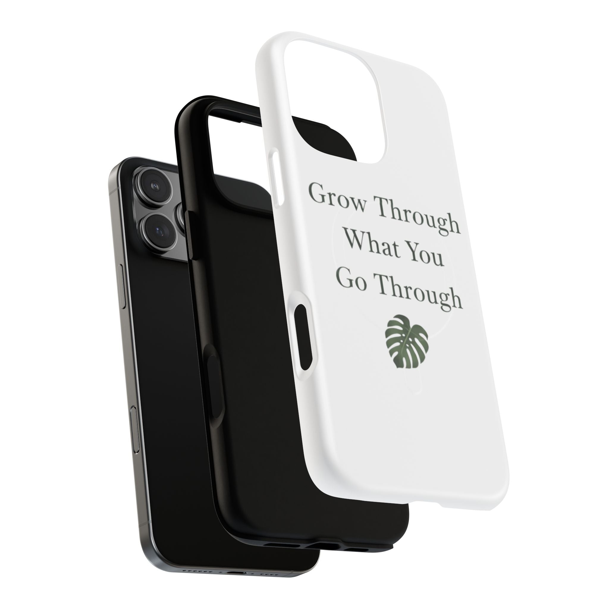 Grow Through What You Go Through Tough Magnetic Phone Case — Inspirational Protective Phone Cover