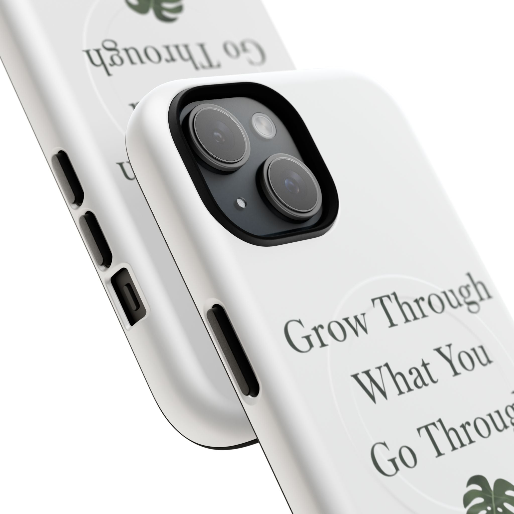 Grow Through What You Go Through Tough Magnetic Phone Case — Inspirational Protective Phone Cover