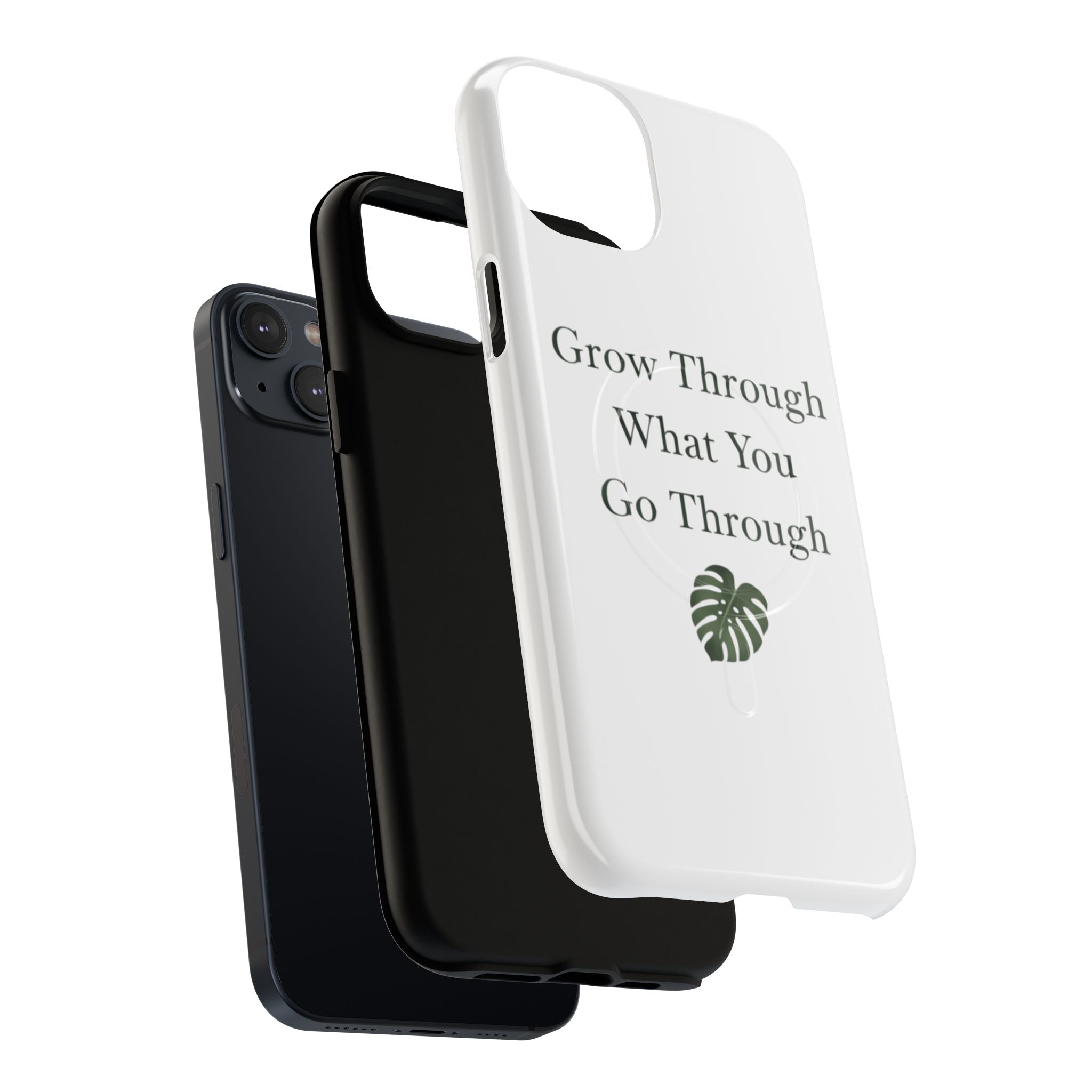 Grow Through What You Go Through Tough Magnetic Phone Case — Inspirational Protective Phone Cover