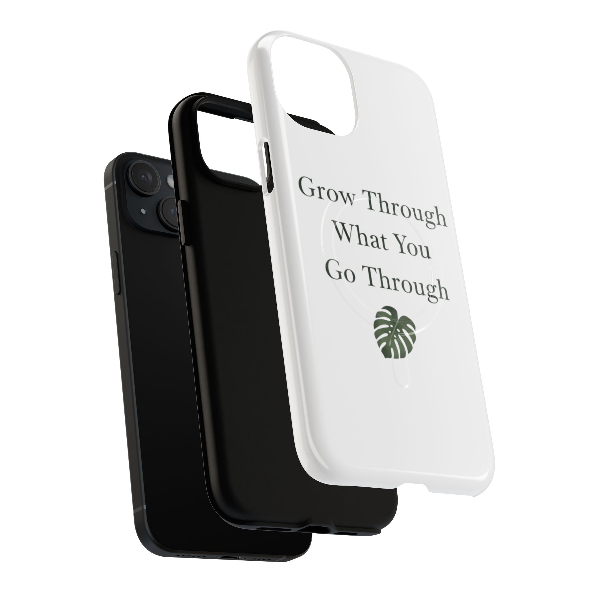 Grow Through What You Go Through Tough Magnetic Phone Case — Inspirational Protective Phone Cover