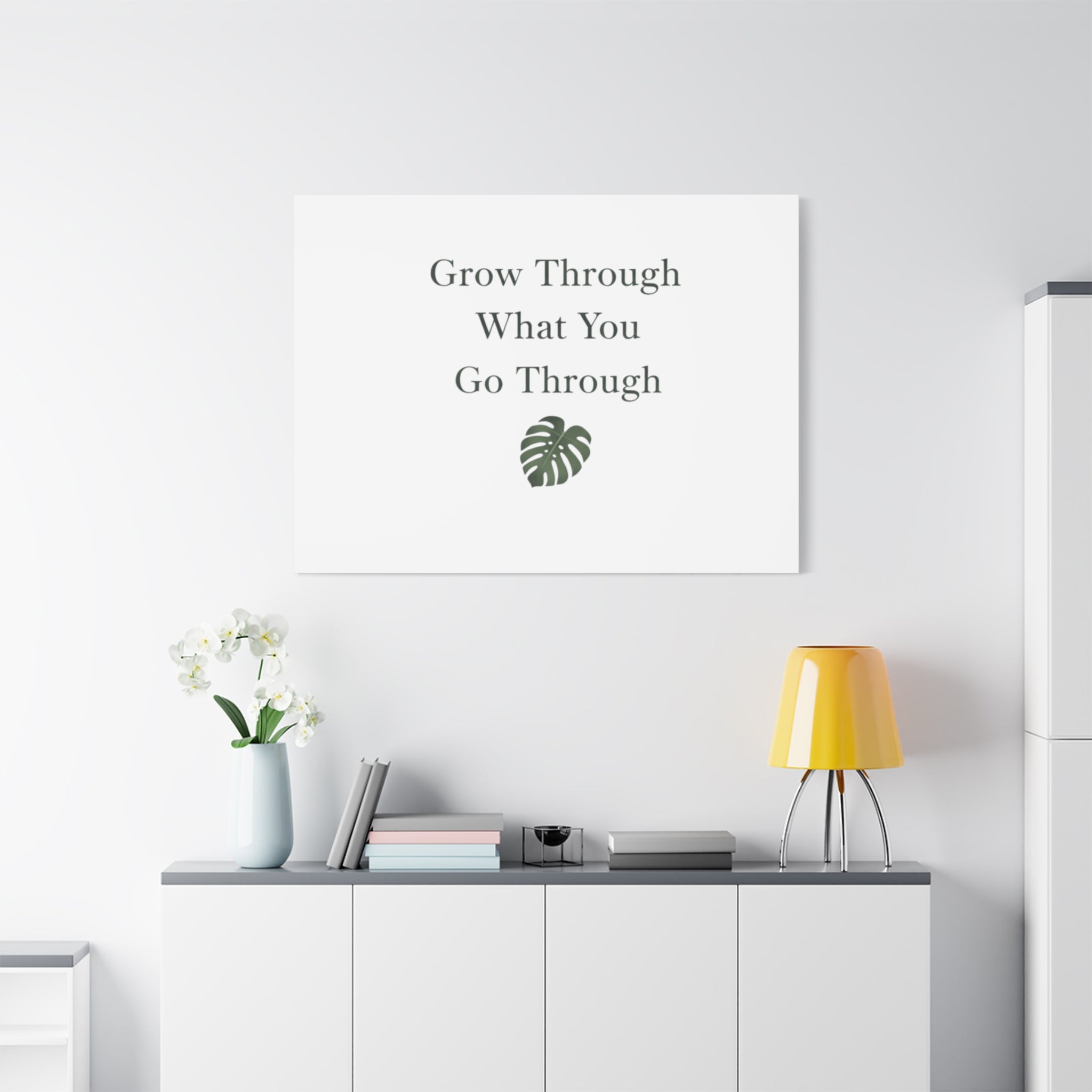 Grow Through What You Go Through Canvas Wall Art — Inspirational Quote Botanical Print