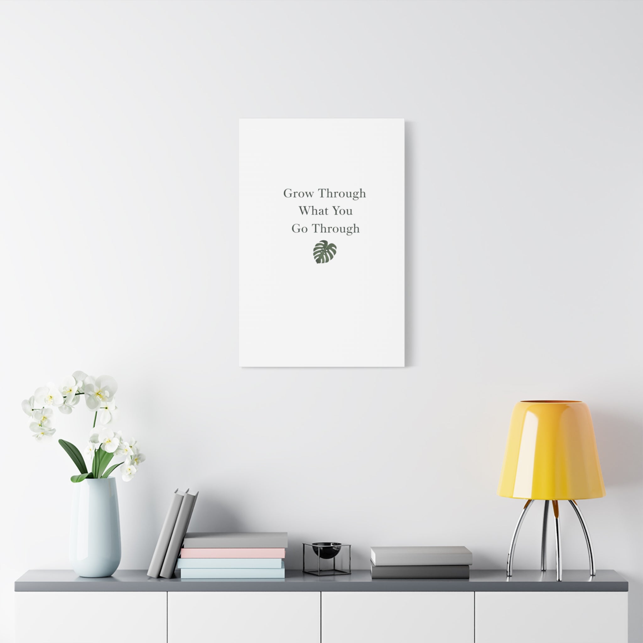 Grow Through What You Go Through Canvas Wall Art — Inspirational Quote Botanical Print