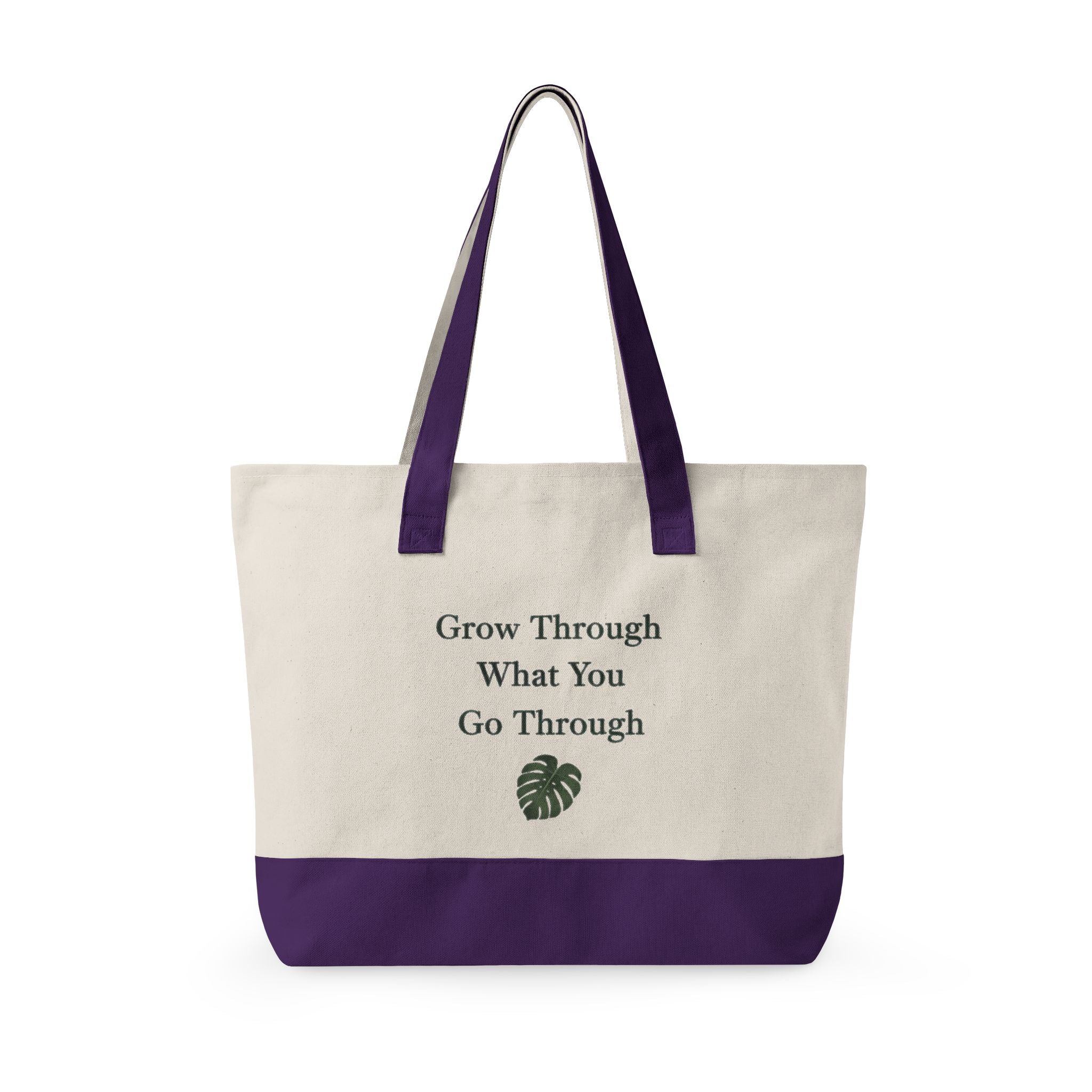 Canvas Tote Bag — "Grow Through What You Go Through" Inspirational Plant Quote