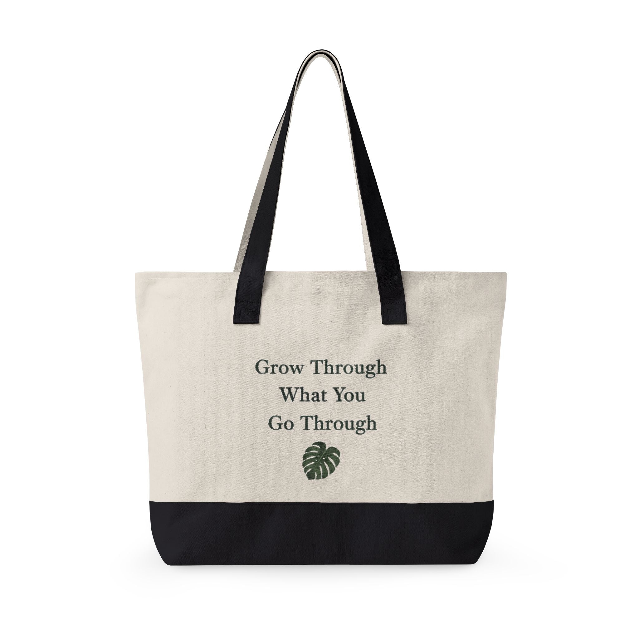 Canvas Tote Bag — "Grow Through What You Go Through" Inspirational Plant Quote