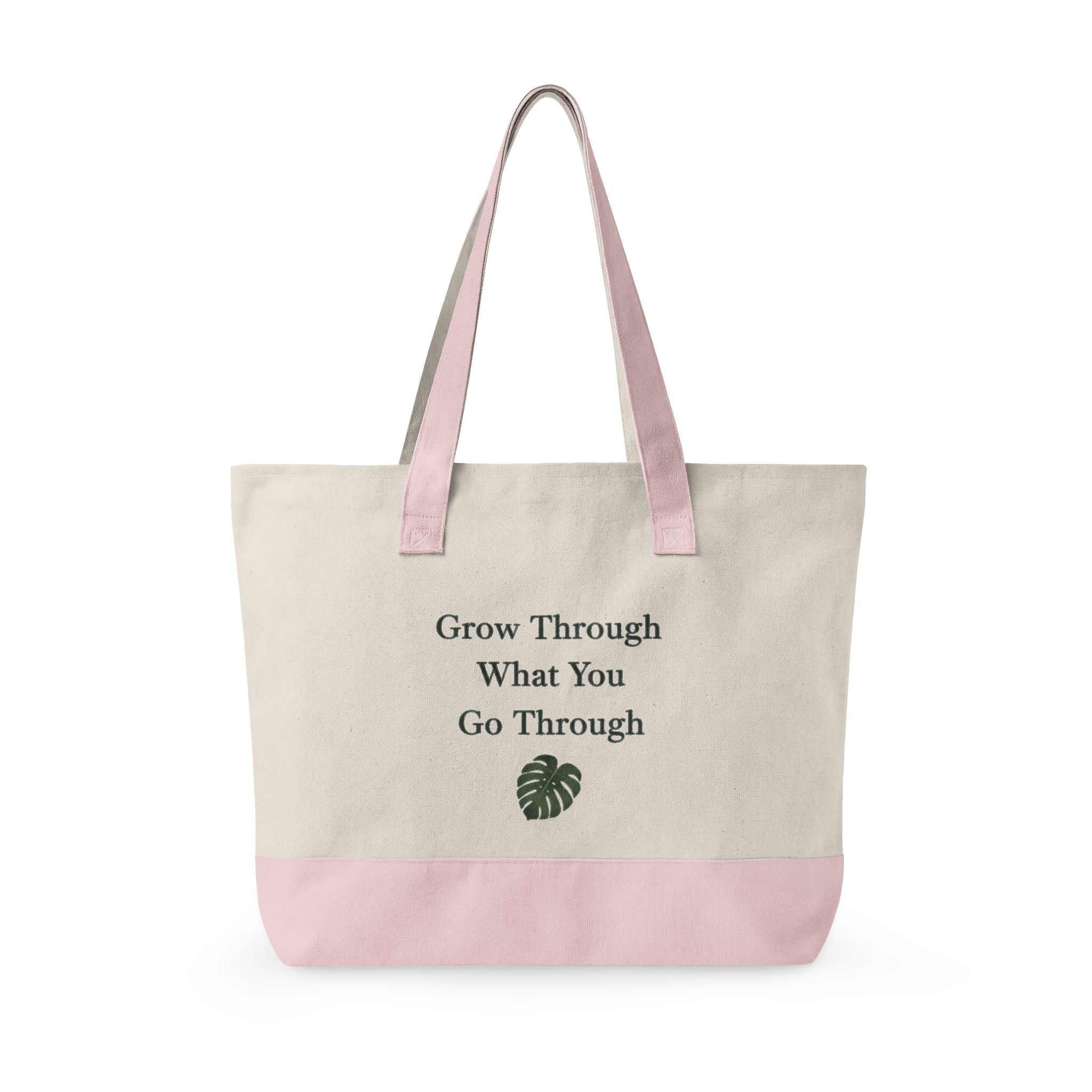 Canvas Tote Bag — "Grow Through What You Go Through" Inspirational Plant Quote