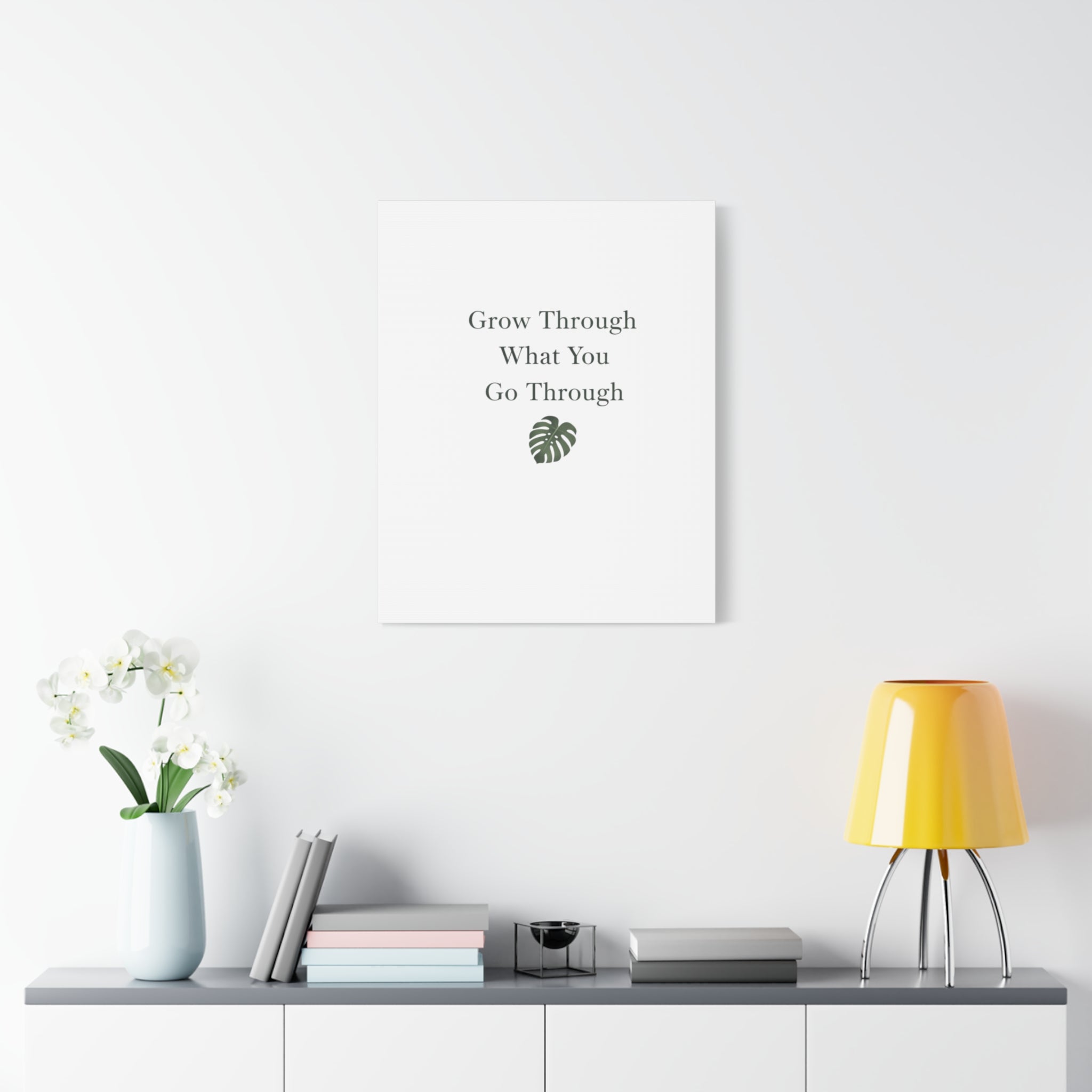 Grow Through What You Go Through Canvas Wall Art — Inspirational Quote Botanical Print