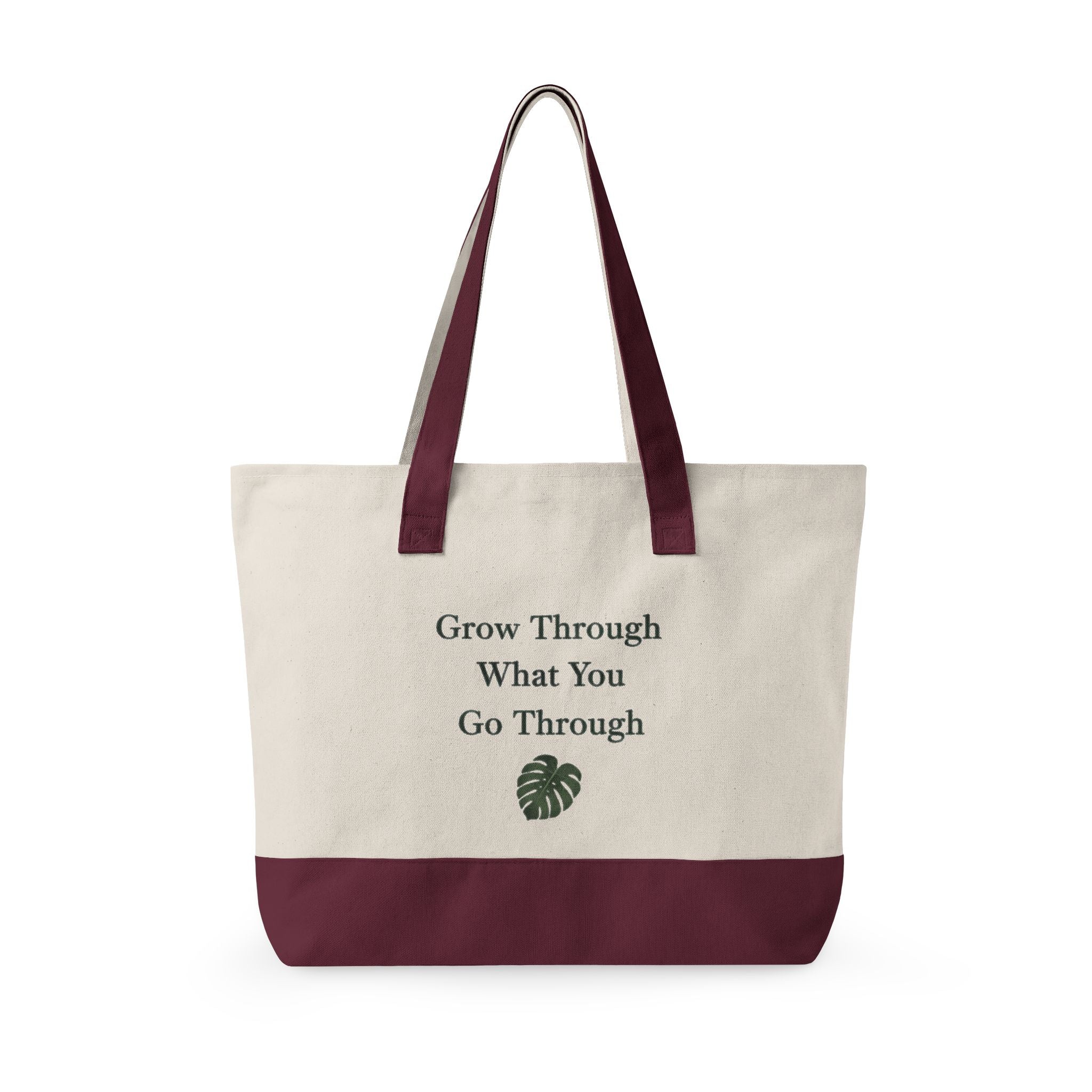 Canvas Tote Bag — "Grow Through What You Go Through" Inspirational Plant Quote