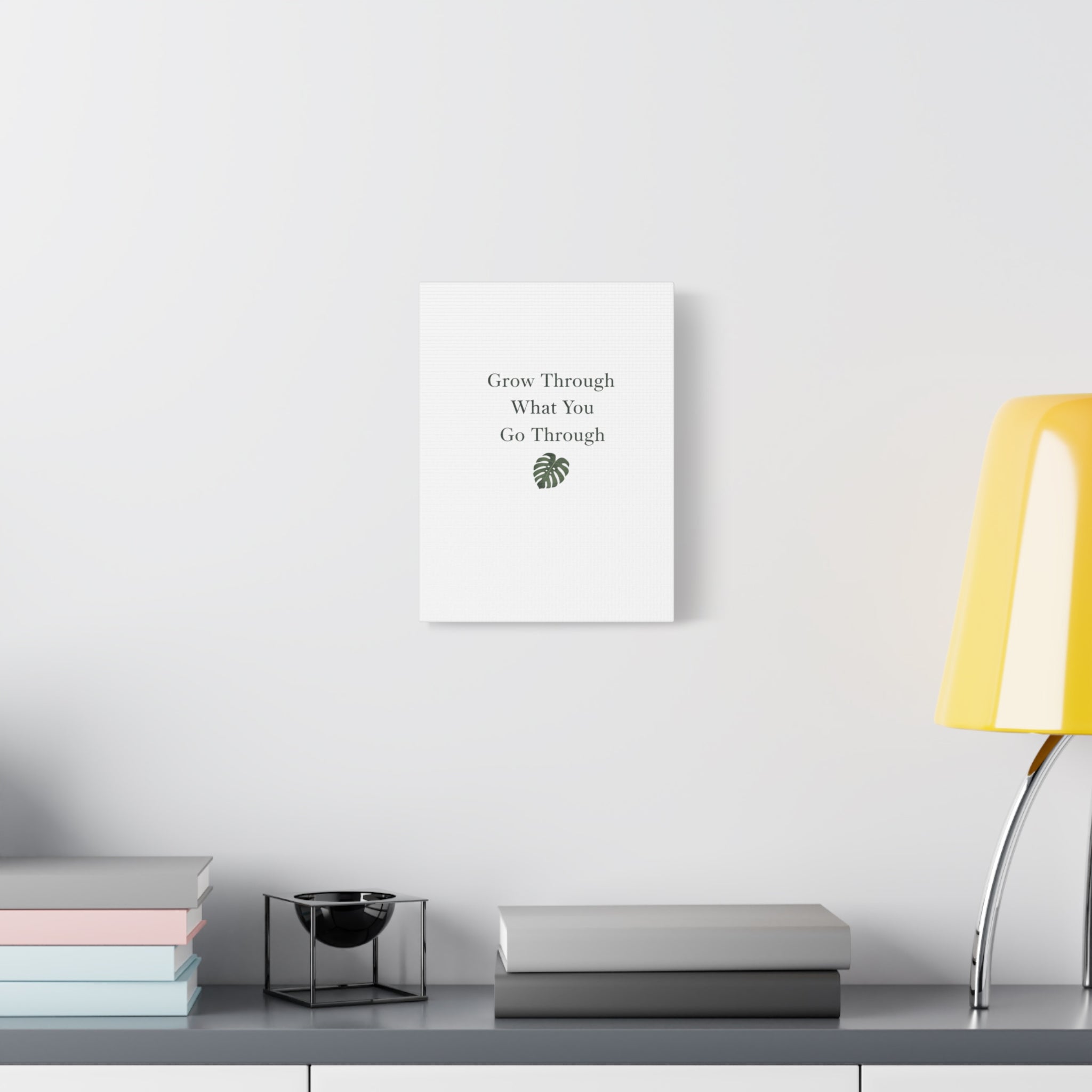 Grow Through What You Go Through Canvas Wall Art — Inspirational Quote Botanical Print