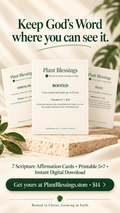 Plant Blessings – 7 Boutique Scripture Affirmation Cards (5x7 Printable Download)